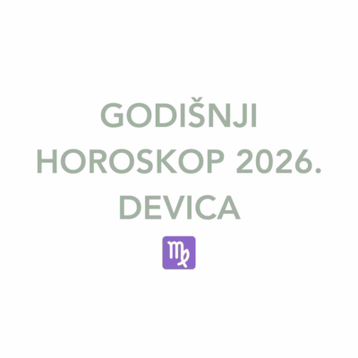 DEVICA: HOROSKOP 2026. Analiza svih ključnih tranzita i saveti po mesecima. Pdf dostupan za ceo svet dobijaš u mejlu nakon kupovine i zauvek je tvoj!