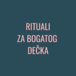 Rituali za bogatog dečka
