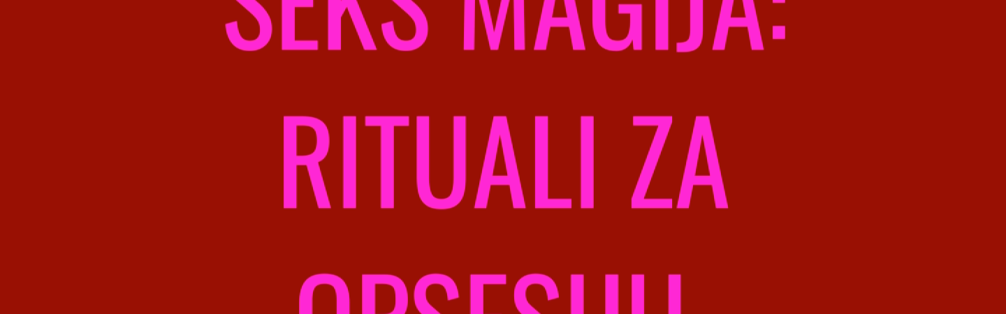 Seks magija: Rituali za opsesiju. PDF format dostupan za ceo svet. Link za preuzimanje dobijaš u mejlu nakon kupovine i zauvek je tvoj!