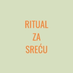 Ritual za sreću Jedan ritual za sve potrebe: sreća na ispitu, dejtu, sastanku... Pdf format dostupan za ceo svet bez dostave!