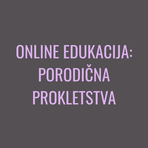 Online edukacija: Porodična pokletstva
